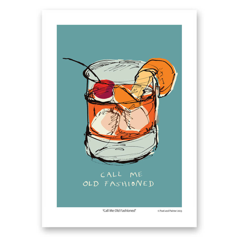 Poet and Painter 'Call Me Old Fashioned' Art Print A4